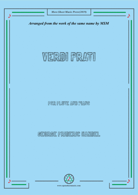 Handel-Verdi prati,for Flute and Piano (arr. MSM)