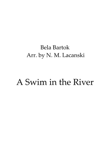 A Swim in the River (arr. Nick M Lacanski)