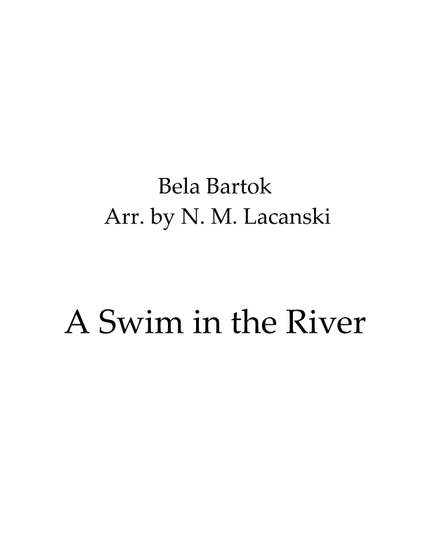A Swim in the River (arr. Nick M Lacanski)