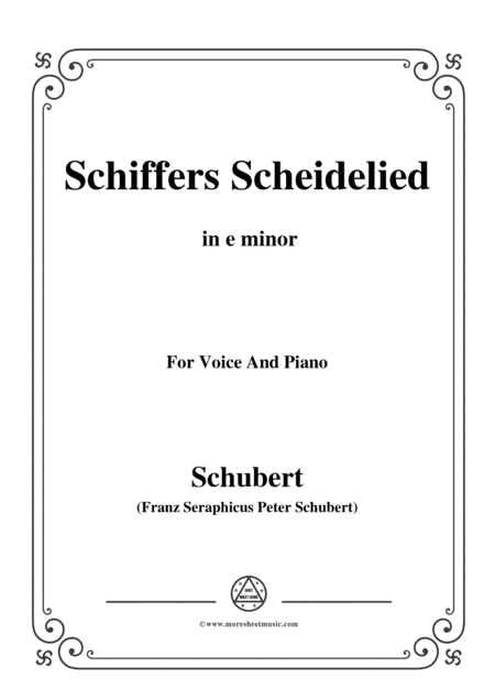 Schubert-Schiffers Scheidelied,in e minor,for Voice and Piano (arr. MSM)