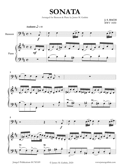 BACH: Sonata BWV 1030 for Bassoon & Piano (arr. James Guthrie, ASCAP)