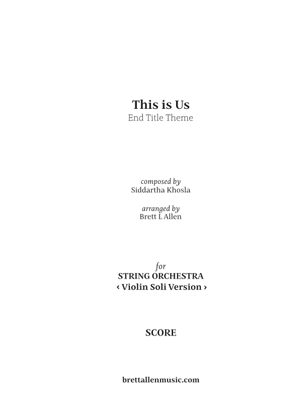 This Is Us End Title Theme (arr. Brett L Allen)
