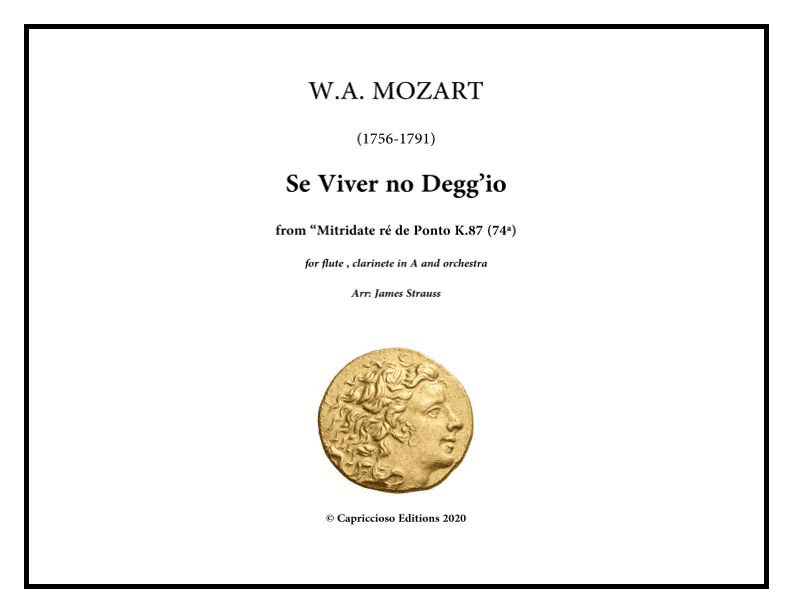 Mitridate, rè di Ponto, K. 87 - Se viver non degg'io (Arr. James Strauss) (arr. James Strauss)