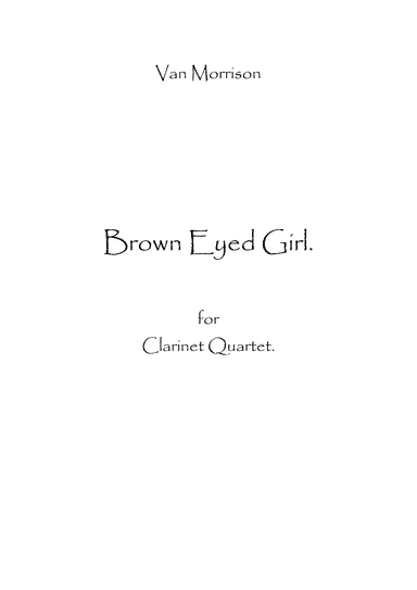 Brown Eyed Girl (arr. Spencer Bundy)
