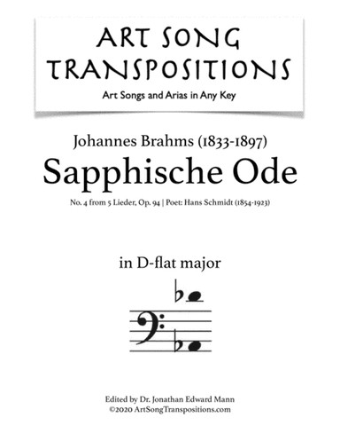 BRAHMS: Sapphische Ode, Op. 94 no. 4 (transposed to D-flat major, bass clef) (arr. ArtSongTranspositions.com)