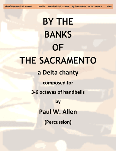 By the Banks of the Sacramento:  a Delta Chanty