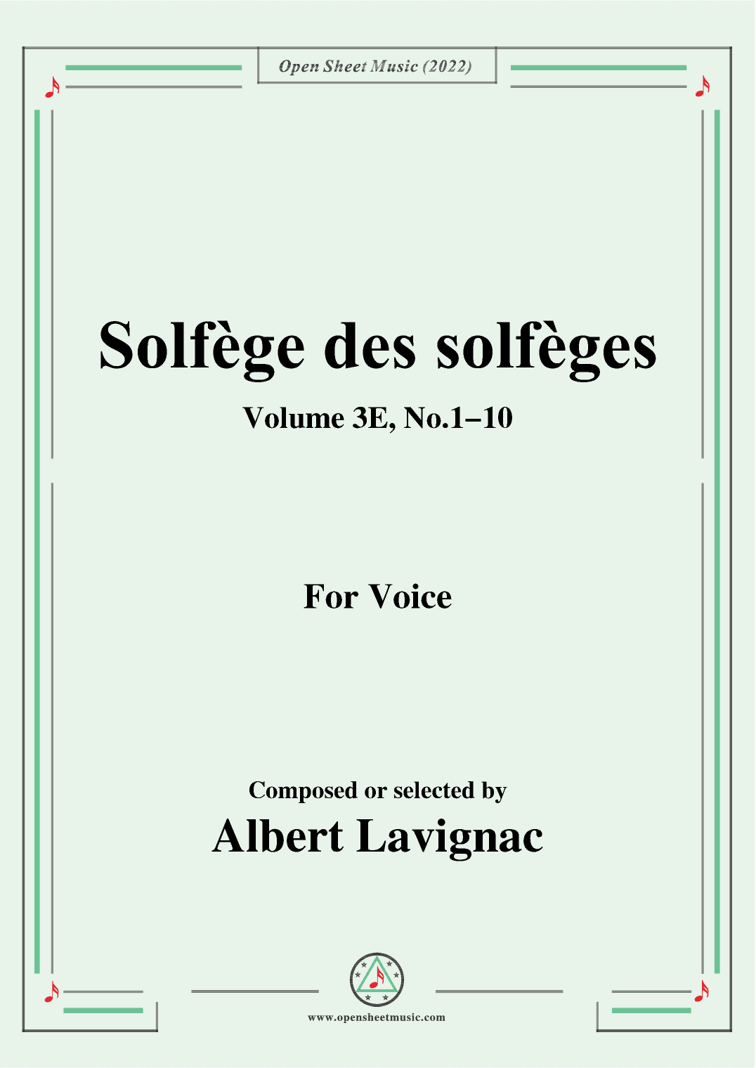 Lavignac-Solfege des solfeges,Volum 3E No.1-10,for Voice (arr. OSM Press)
