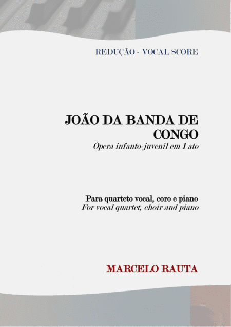 João da banda de Congo: ópera infanto-juvenil em 1 ato