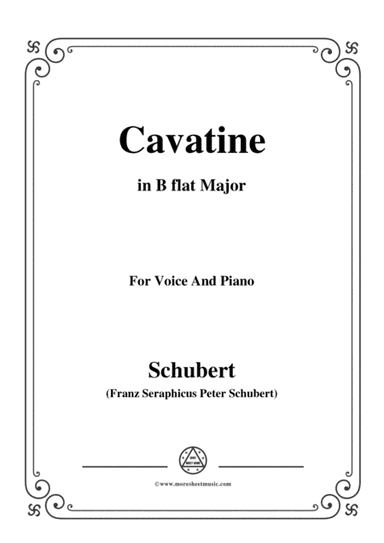 Schubert-Cavatine,from the opera 'Alfonso und Estrella'(D.732),in B flat Major,for Voice&Piano (arr. MSM)