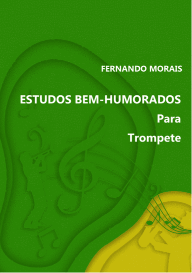 ESTUDO BEM-HUMORADO Nº1 PARA TROMPETE