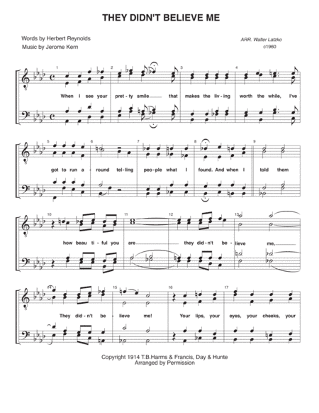 THEY DIDN'T BELIEVE ME (arr. Walter Latzko)