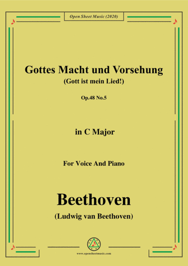 Beethoven-Gottes Macht und Vorsehung,Op.48 No.5,in C Major,for Voice and Piano (arr. MSM)