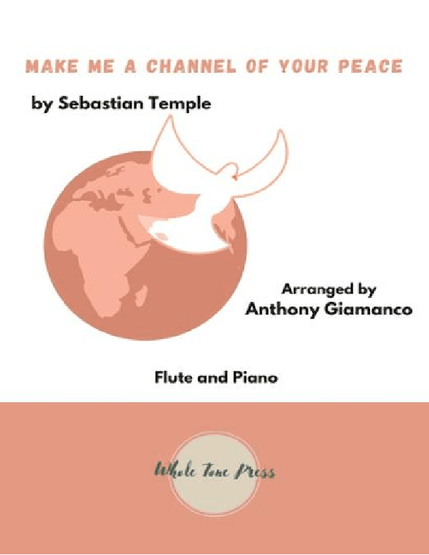 Make Me A Channel Of Your Peace (prayer Of St. Francis) (arr. Anthony Giamanco)