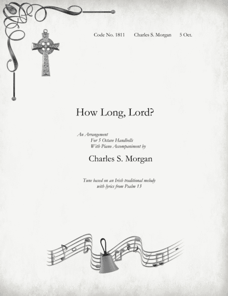 How Long, Lord? (arr. Charles S. Morgan)