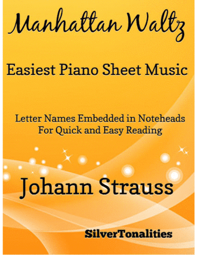 Manhattan Waltz Easiest Piano Sheet Music (arr. SilverTonalities)