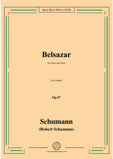 Schumann-Belsazar,Op.57,in b minor,for Voice&Piano (arr. MSM)