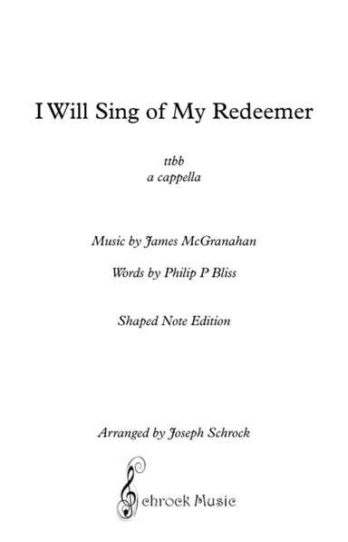 I Will Sing of My Redeemer (arr. Schrock Music)