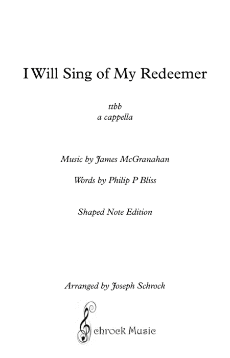 I Will Sing of My Redeemer (arr. Schrock Music)