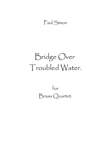 Bridge Over Troubled Water (arr. Spencer Bundy)