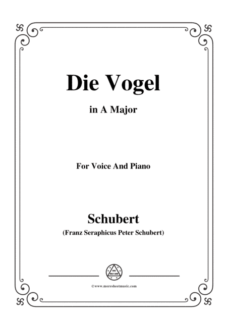 Schubert-Die Vogel,Op.172 No.6,in A Major,for Voice&Piano (arr. MSM)