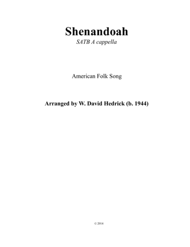 Oh Shenandoah (arr. William David Hedrick)
