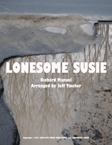 Lonesome Susie (arr. Jeff Tincher)