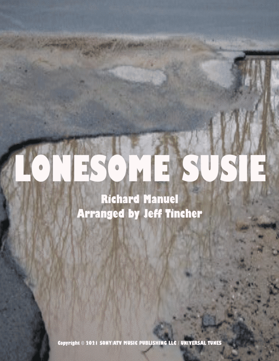 Lonesome Susie (arr. Jeff Tincher)