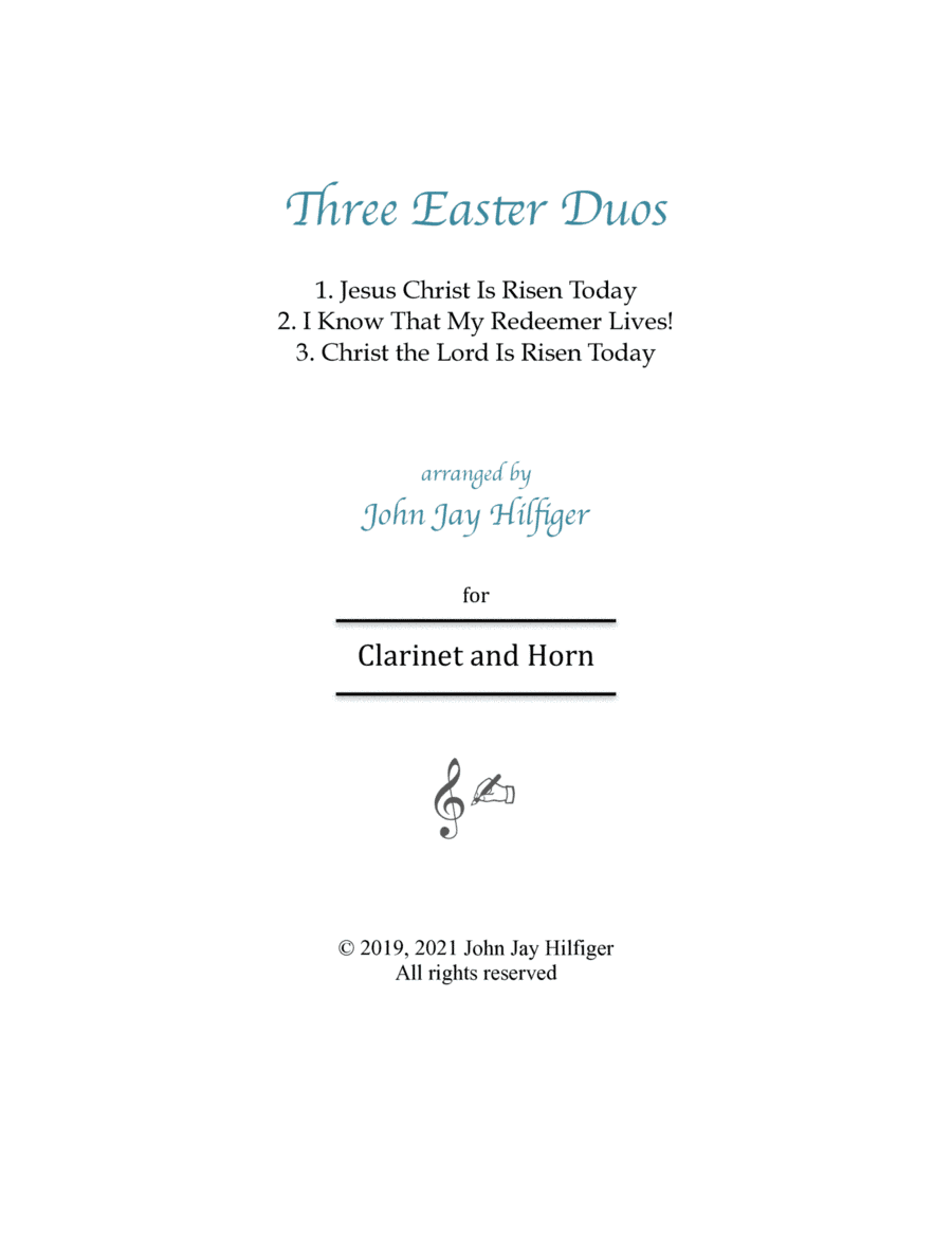 Three Easter Duos for Clarinet and Horn (arr. John Jay Hilfiger)