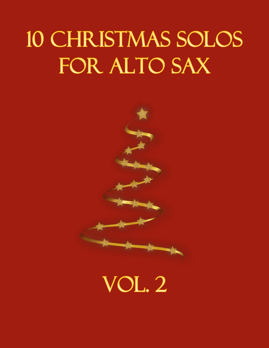 10 Christmas Solos for Alto Sax (Vol. 2) (arr. B. C. Dockery)