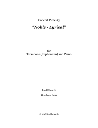 Concert Piece #3: Noble – Lyrical
