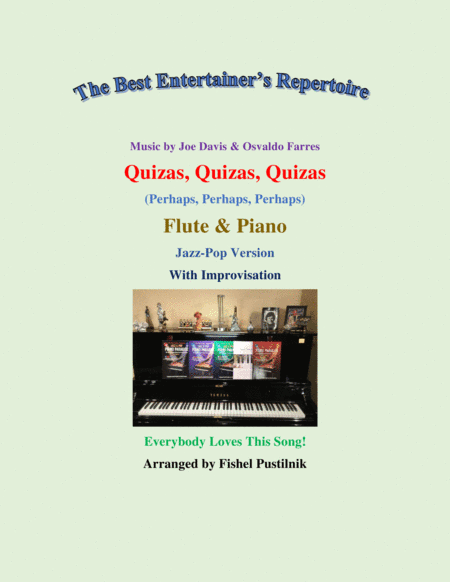 Quizas, Quizas, Quizas (perhaps, Perhaps, Perhaps) (arr. Fishel Pustilnik)