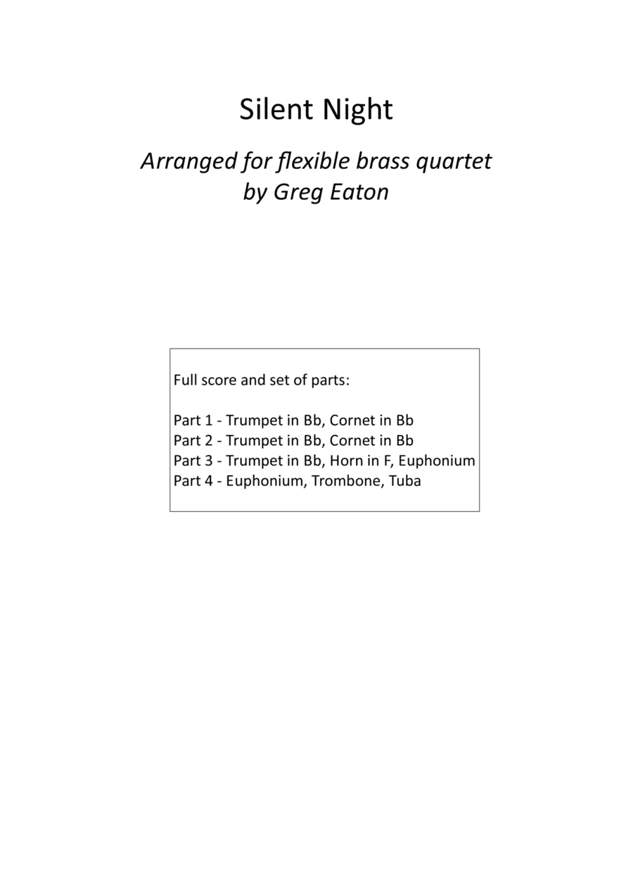 Silent Night - Arr. flexible brass quartet by Greg Eaton. Great for schools and concert bands. 2nd v (arr. Greg Eaton)