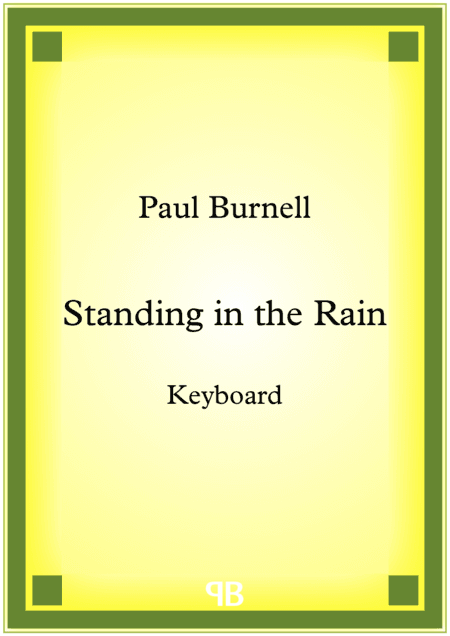 Standing in the Rain