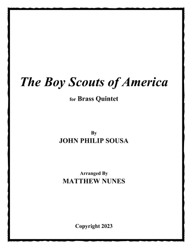 The Boy Scouts of America (arr. Matthew Nunes)