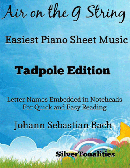 Air on the G String Easiest Piano Sheet Music 2nd Edition (arr. SilverTonalities)