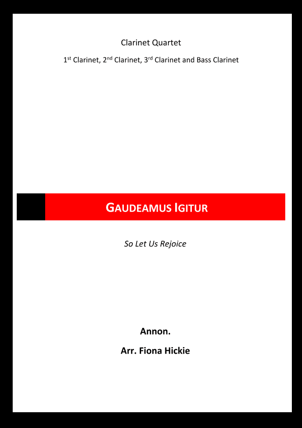 Gaudeamus Igitur (arr. Fiona Hickie)
