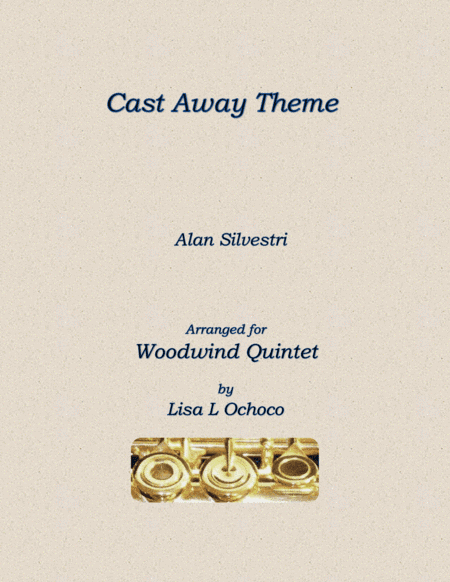 Cast Away End Credits (arr. Lisa L Ochoco)