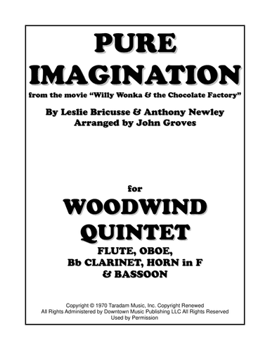 Pure Imagination (arr. John Groves)