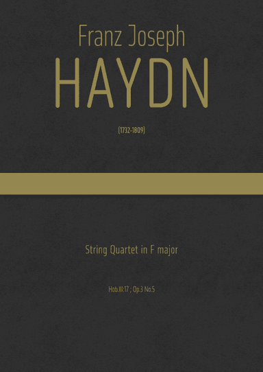 Haydn - String Quartet in F major, Hob.III:17 ; Op.3 No.5 - Attributed to Roman Hoffstetter (arr. J.G. Cucó Barber)