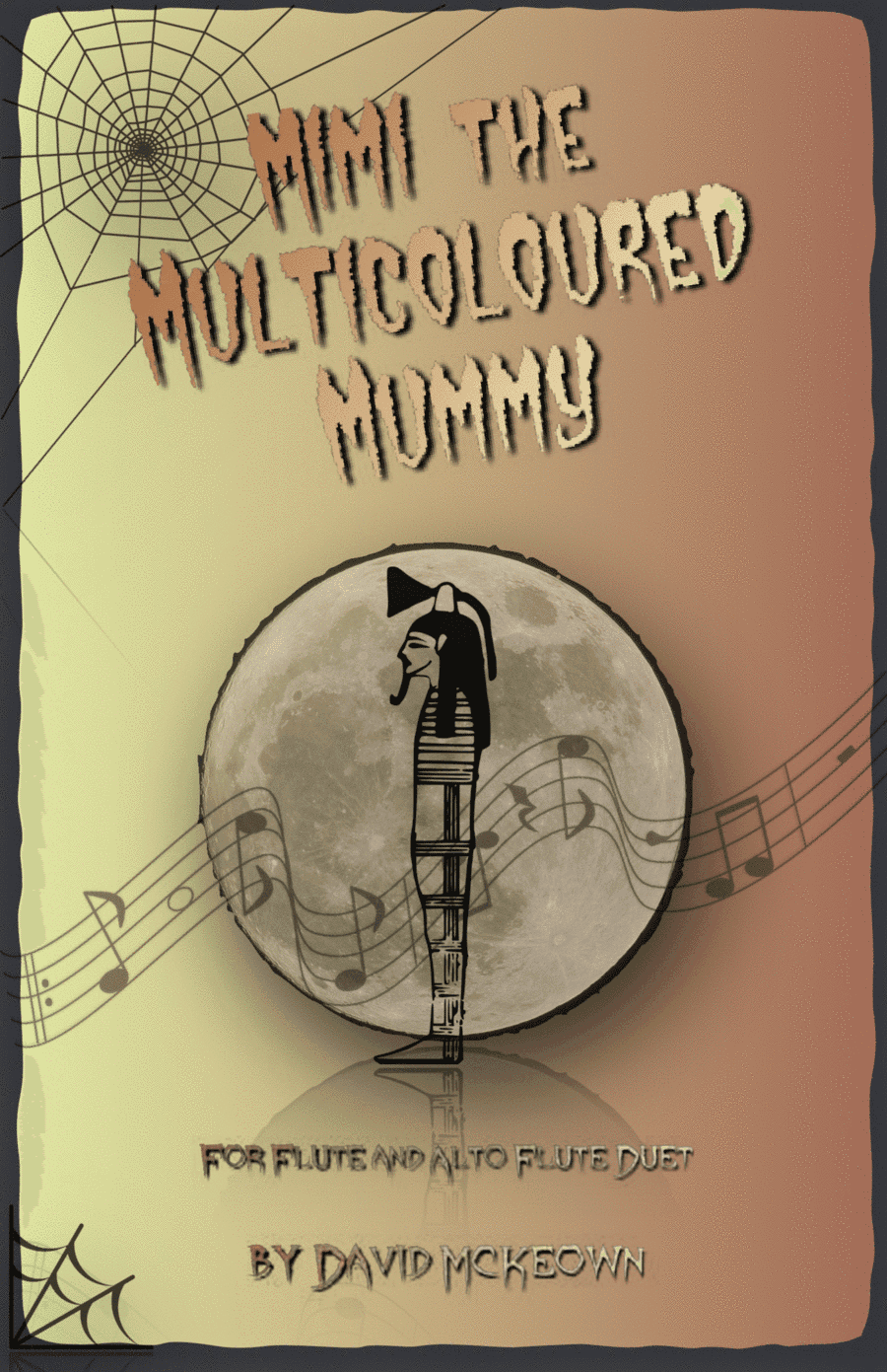 Mimi the Multicoloured Mummy, Halloween Duet for Flute and Alto Flute