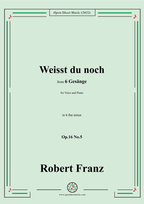 Franz-Weisst du noch,in b flat minor,Op.16 No.5,from 6 Gesange (arr. OSM Press)