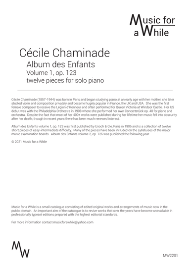 Cécile Chaminade - Album des Enfants volume 1, op. 123.  Twelve pieces for solo piano (arr. Music for a While)