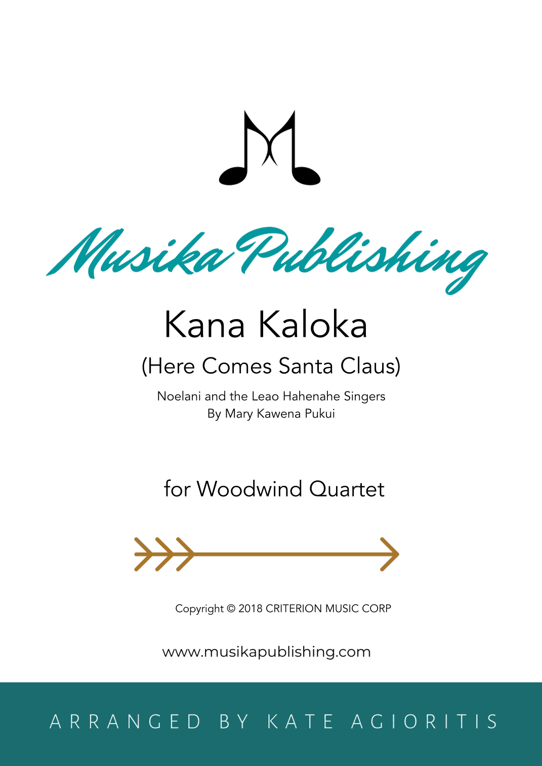 Kana Kaloka (here Comes Santa Claus) (arr. Kate Agioritis)