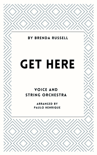 Get Here (arr. Paulo Henrique)