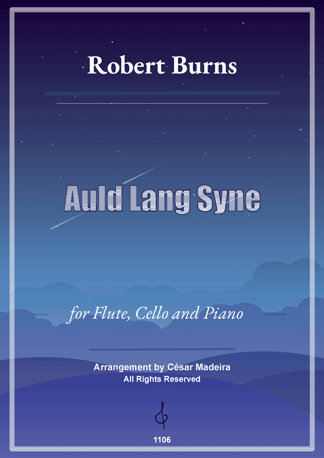 Auld Lang Syne - Flute, Cello and Piano (Full Score and Parts) (arr. César Madeira)