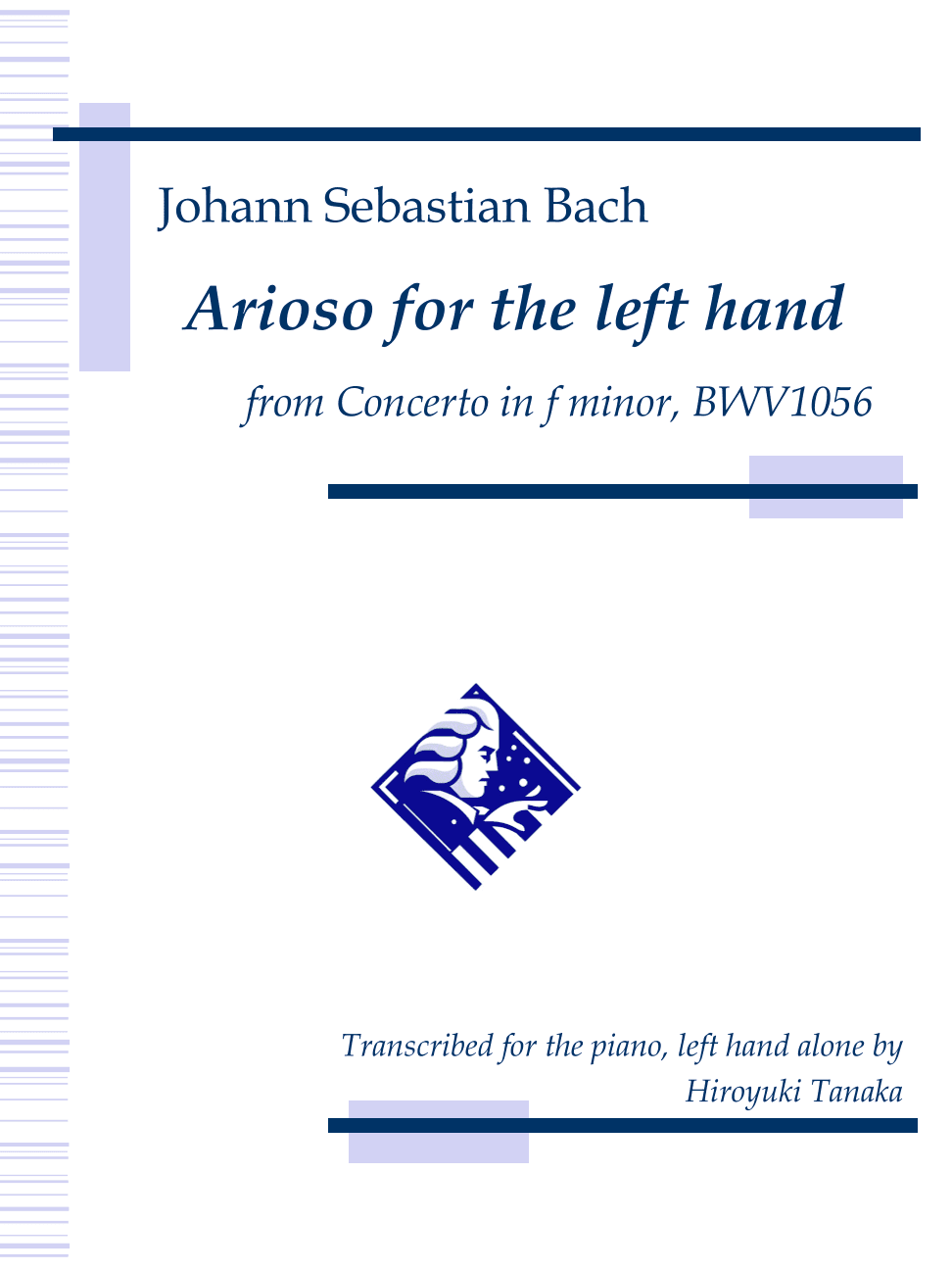 Arioso for the left hand from Concerto in f minor, BWV 1056 (arr. Hiroyuki Tanaka)