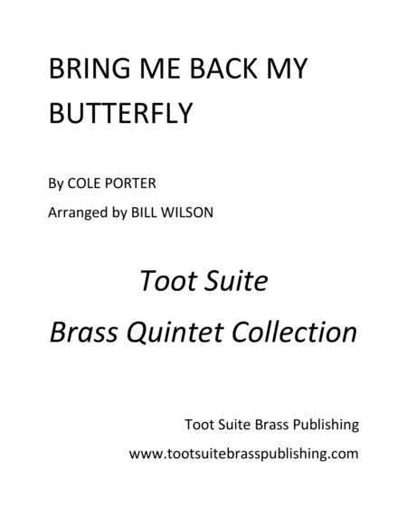 Bring Me Back My Butterfly (arr. Bill Wilson)