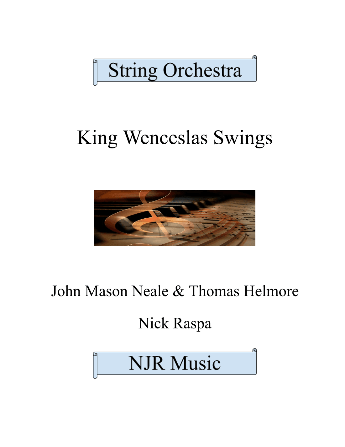 King Wenceslas Swings (String Orchestra) full set (arr. Nick Raspa)