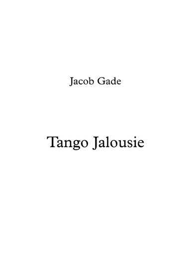 Jalousie (tango Tzigane) (arr. Dejan Teodosievski)