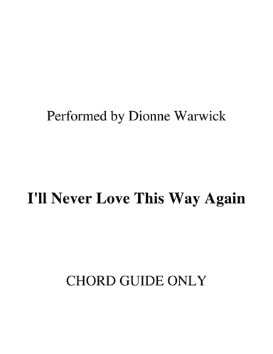 I'll Never Love This Way Again (arr. RWM)